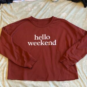 Cozy HELLO WEEKEND Cropped Sweatshirt